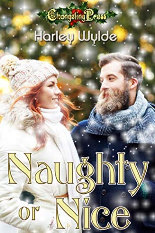 Book cover for "Naughty or Nice" by Harley Wylde