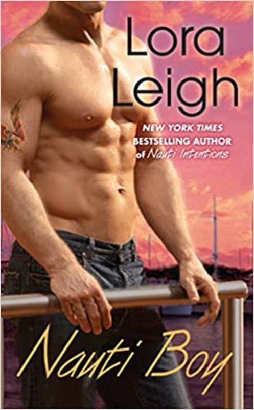 Book cover for "Nauti Boy" by Lora Leigh