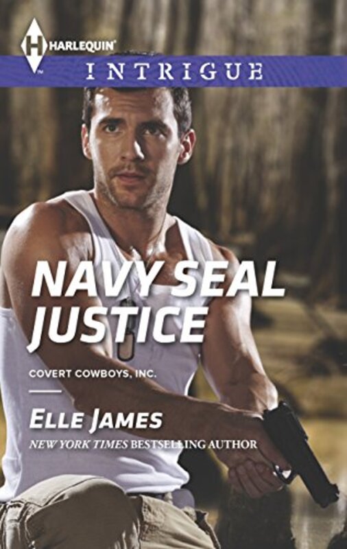 Book cover for "Navy SEAL Justice" by Elle James