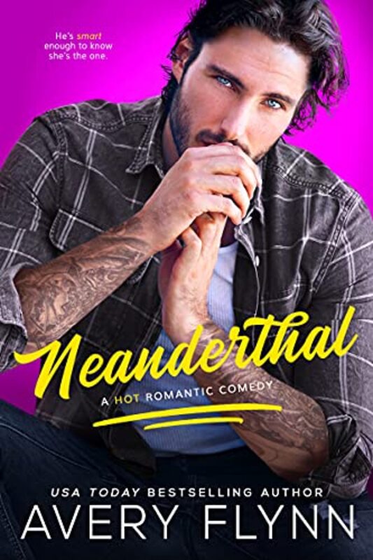 Book cover for "Neanderthal" by Avery Flynn