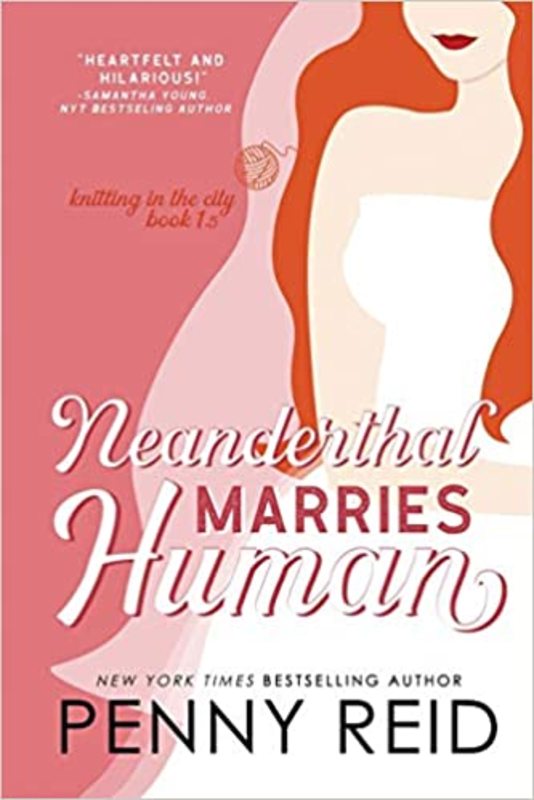 Book cover for "Neanderthal Marries Human" by Penny Reid
