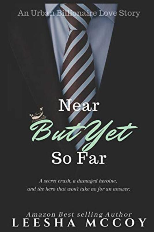 Book cover for "Near But Yet So Far" by LeeSha McCoy