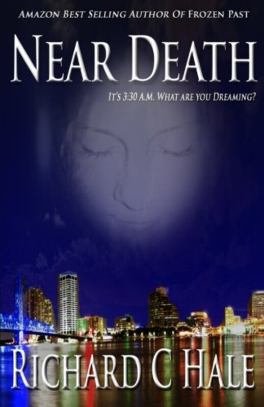 Book cover for "Near Death" by Richard C Hale
