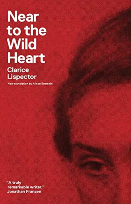 Book cover for "Near to the Wild Heart" by Clarice Lispector