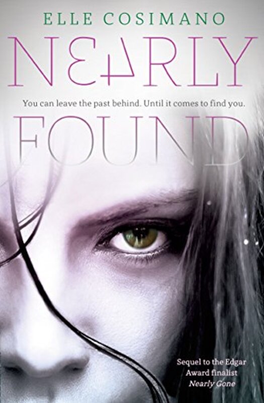 Book cover for "Nearly Found" by Elle Cosimano