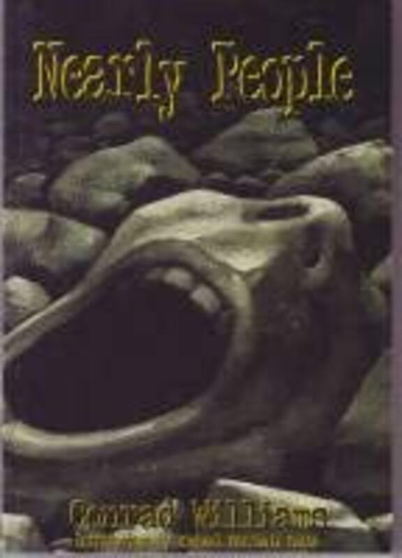 Book cover for "Nearly People" by Conrad Williams