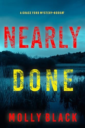 Book cover for "Nearly Done" by Molly Black