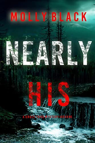 Book cover for "Nearly His" by Molly Black
