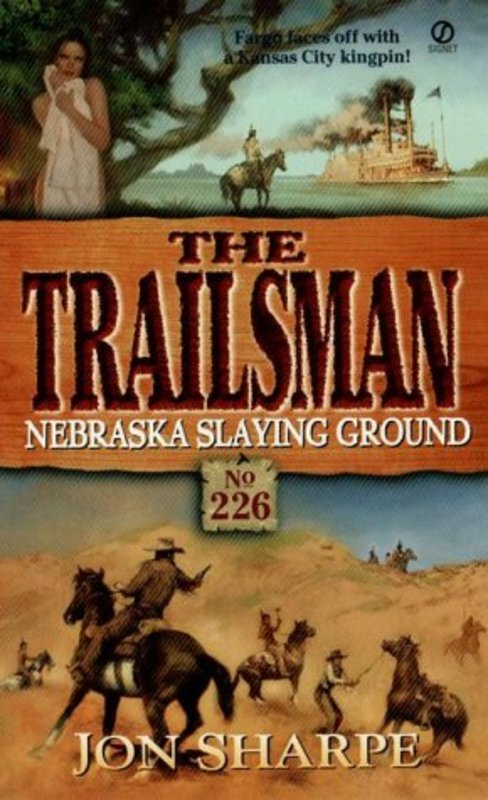 Book cover for "Nebraska Slaying Ground" by Jon Sharpe