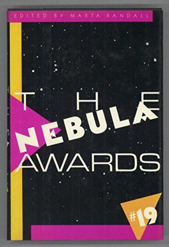 Book cover for "Nebula Awards 19" by Various