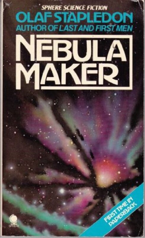 Book cover for "Nebula Maker" by Olaf Stapledon