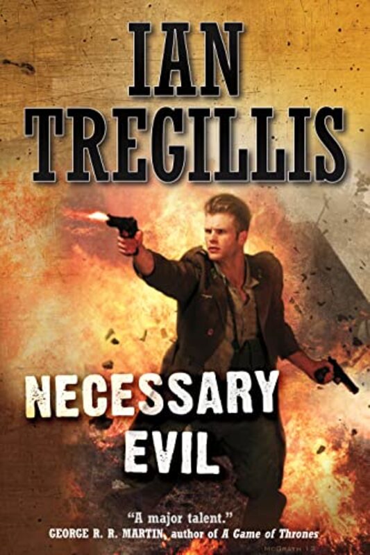 Book cover for "Necessary Evil" by Ian Tregillis