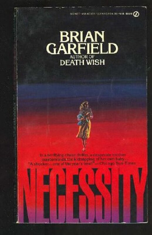 Book cover for "Necessity" by Brian Garfield