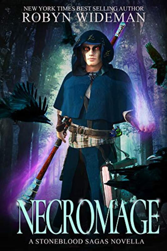Book cover for "Necro Mage" by Robyn Wideman