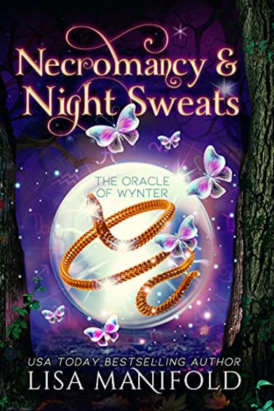 Book cover for "Necromancy and Night Sweats" by Lisa Manifold