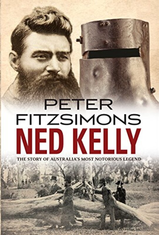 Book cover for "Ned Kelly" by Peter FitzSimons