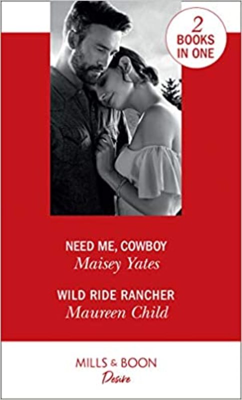 Book cover for "Need Me, Cowboy" by Maisey Yates