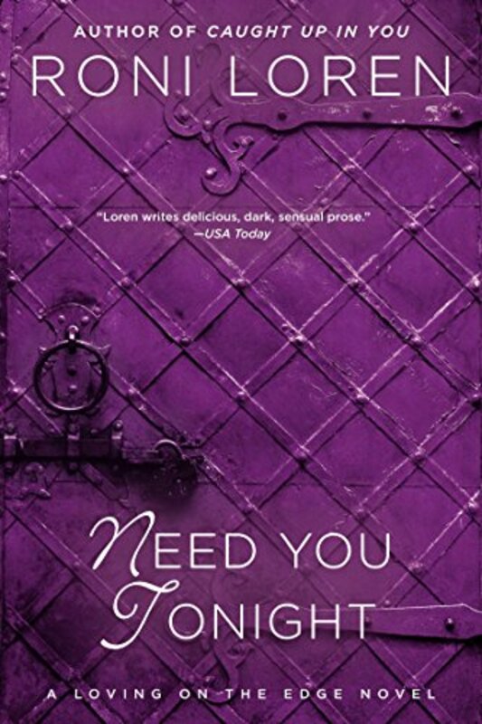 Book cover for "Need You Tonight" by Roni Loren