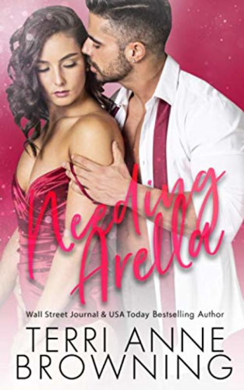 Book cover for "Needing Arella" by Terri Anne Browning