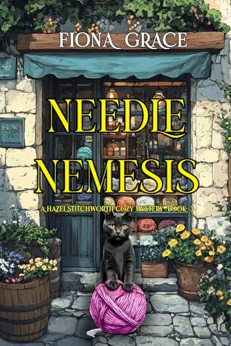 Book cover for "Needle Nemesis" by Fiona Grace