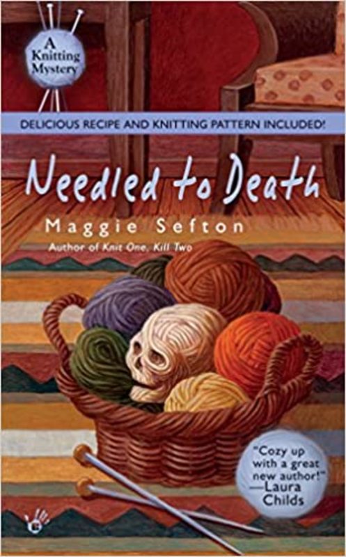 Book cover for "Needled to Death" by Maggie Sefton