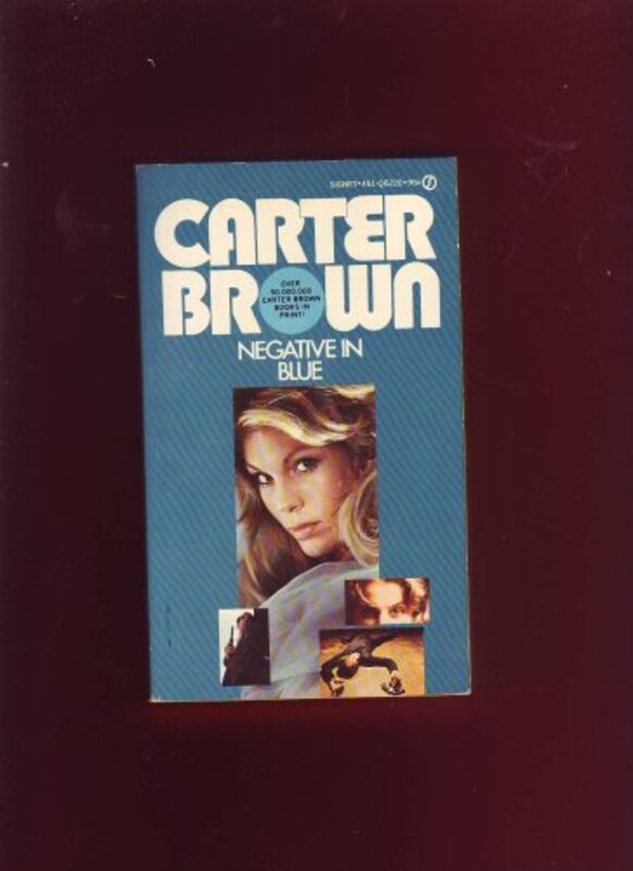Book cover for "Negative in Blue" by Carter Brown