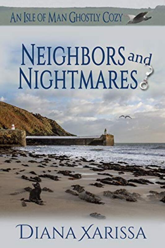 Book cover for "Neighbors and Nightmares" by Diana Xarissa Dunn