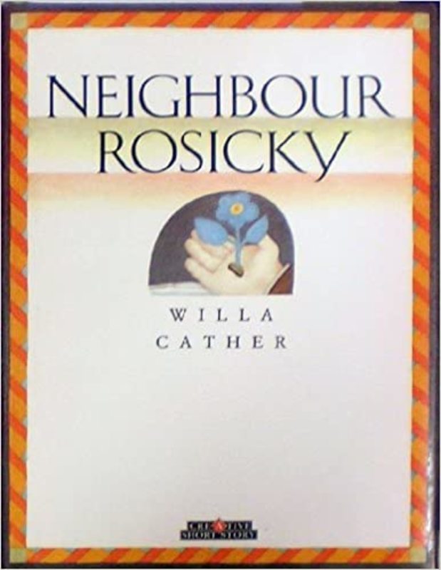 Book cover for "Neighbour Rosicky" by Willa Cather