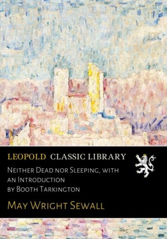 Book cover for "Neither Dead nor Sleeping" by Booth Tarkington