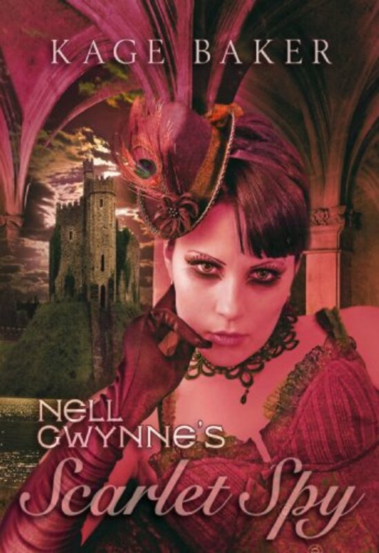 Book cover for "Nell Gwynne's Scarlet Spy" by Kage Baker