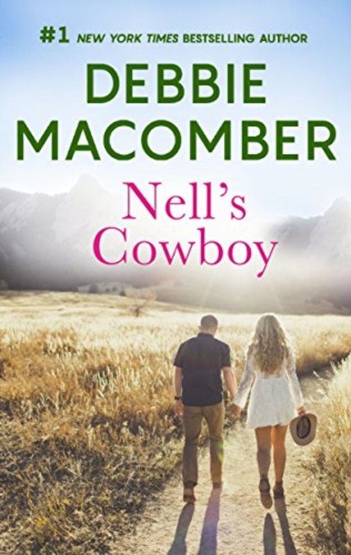 Book cover for "Nell's Cowboy" by Debbie Macomber