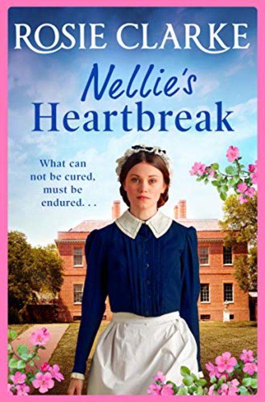 Book cover for "Nellie's Heartbreak" by Rosie Clarke
