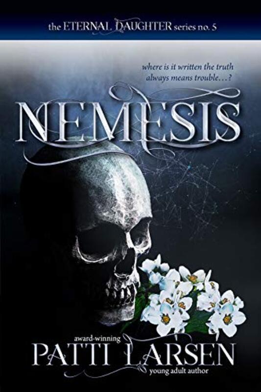 Book cover for "Nemesis" by Patti Larsen