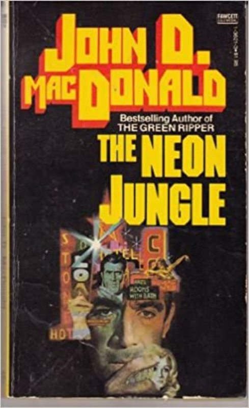 Book cover for "Neon Jungle" by John D. MacDonald