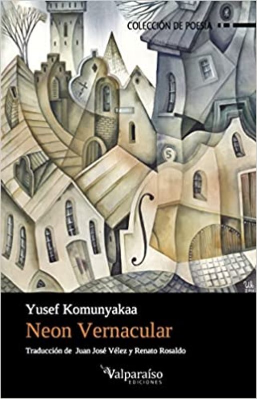 Book cover for "Neon Vernacular" by Yusef Komunyakaa