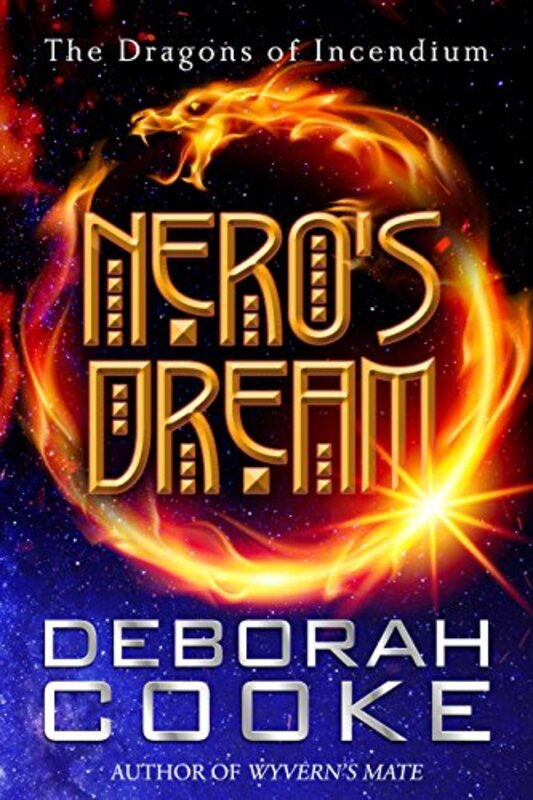 Book cover for "Nero's Dream" by Deborah Cooke