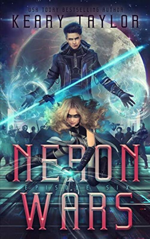 Book cover for "Neron Wars" by Keary Taylor