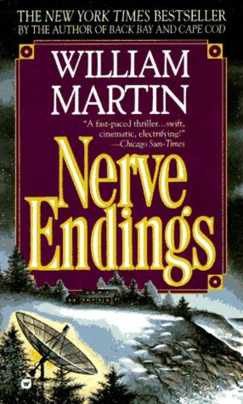 Book cover for "Nerve Endings" by William Martin