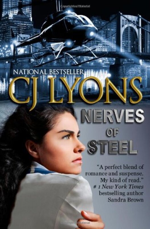 Book cover for "Nerves of Steel" by CJ Lyons