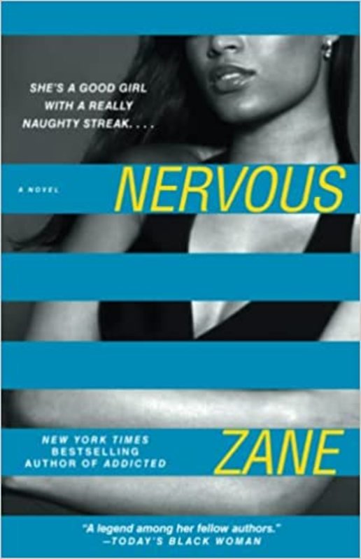 Book cover for "Nervous" by Zane