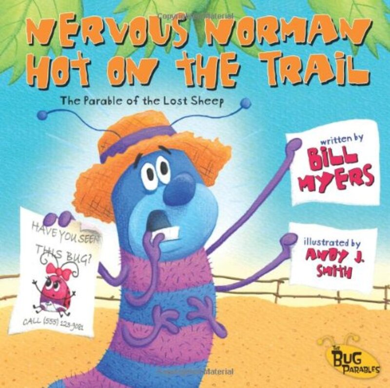 Book cover for "Nervous Norman Hot on the Trail" by Bill Myers