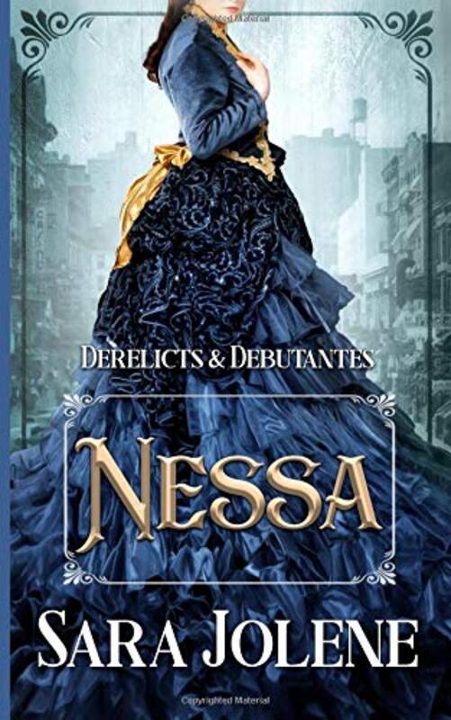 Book cover for "Nessa" by Sara Jolene