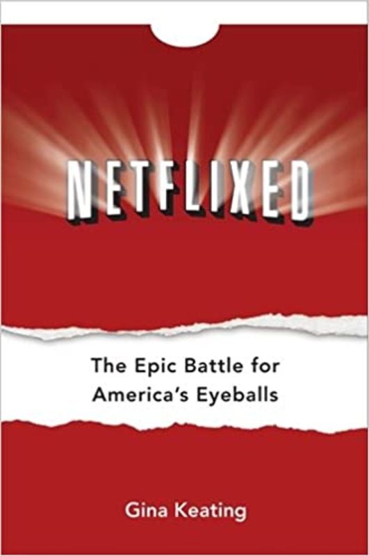 Book cover for "Netflixed" by Gina Keating