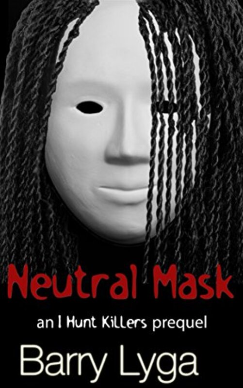 Book cover for "Neutral Mask" by Barry Lyga