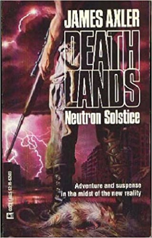 Book cover for "Neutron Solstice" by James Axler