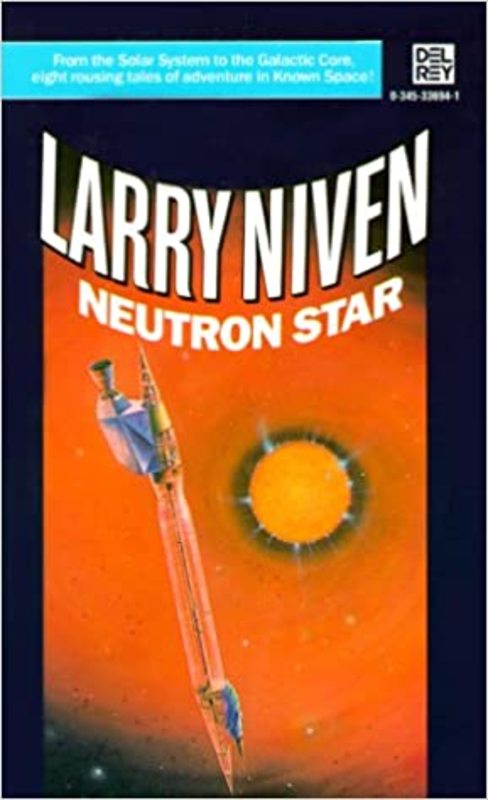 Book cover for "Neutron Star" by Larry Niven