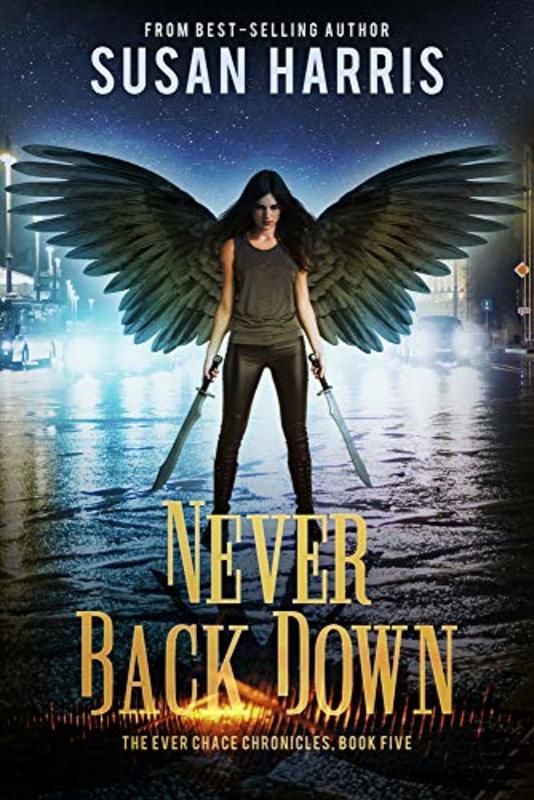 Book cover for "Never Back Down" by Susan Harris
