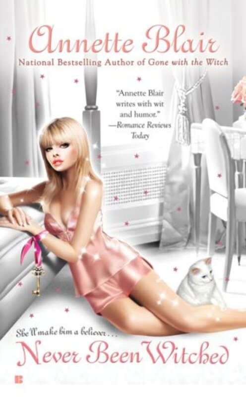 Book cover for "Never Been Witched" by Annette Blair