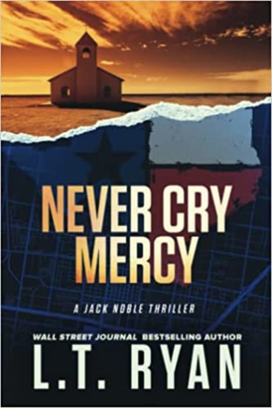 Book cover for "Never Cry Mercy" by LT Ryan