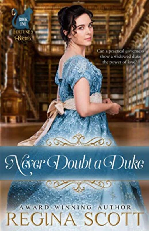 Book cover for "Never Doubt a Duke" by Regina Scott